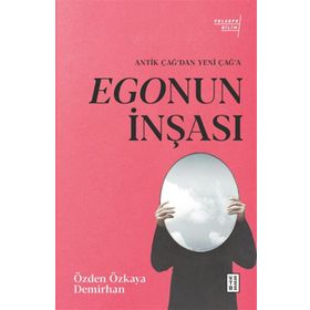 Egonun İnşası Ketebe Yayınları
