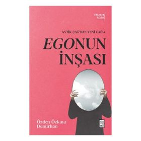 Egonun İnşası Ketebe Yayınları