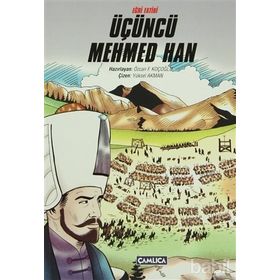 Eğri Fatihi Üçüncü Mehmed Han - Özcan F. Koçoğlu