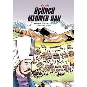 Eğri Fatihi Üçüncü Mehmed Han - Özcan F. Koçoğlu