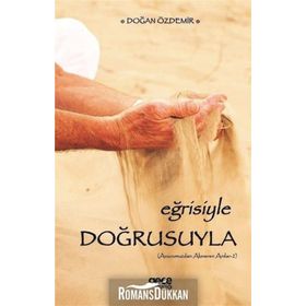 Eğrisiyle Doğrusuyla - Doğan Özdemir