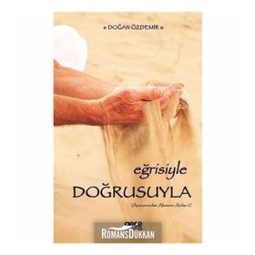 Eğrisiyle Doğrusuyla - Doğan Özdemir