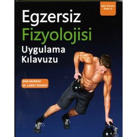 Egzersiz Fizyolojisi - Mehmet Ünal