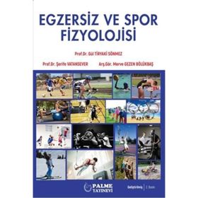 Egzersiz ve Spor Fizyolojisi - Palme Yayınları