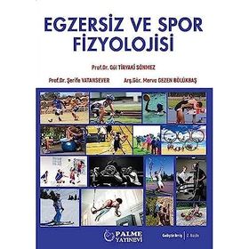 Egzersiz ve Spor Fizyolojisi - Palme Yayınları