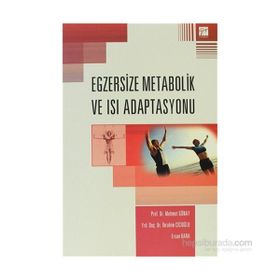EGZERSIZE METABOLIK VE ISI ADAPTASYONU - MEHMET GÜNAY