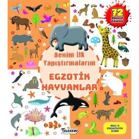 Egzotik Hayvanlar Benim İlk Yapıştırmalarım Kolektif