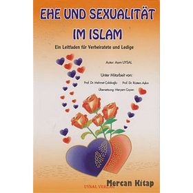 Ehe Und Sexualitat Im Islam - Asım Uysal