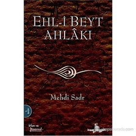 EHL-I BEYT AHLAKI - MEHDI SADR