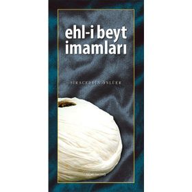 EHL-I BEYT İMAMLARI - SIRACEDDIN ÖNLÜER