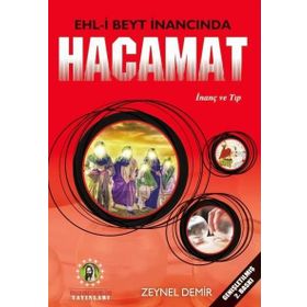 Ehl-i Beyt İnancında Hacamat - Zeynel Demir