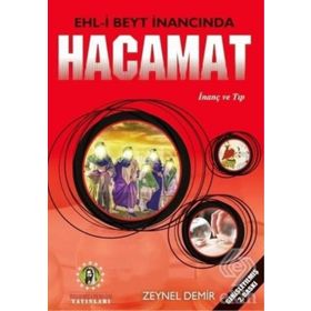 Ehl-i Beyt İnancında Hacamat - Zeynel Demir