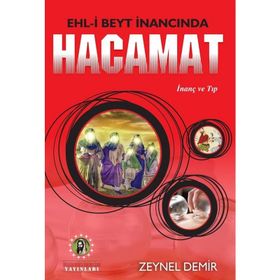 Ehl-i Beyt İnancında Hacamat - Zeynel Demir