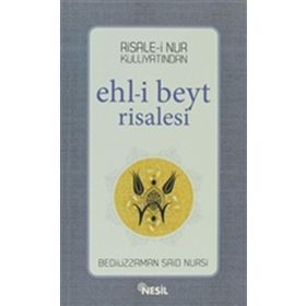 EHL-I BEYT RISALESI - BEDIÜZZAMAN SAID NURSI