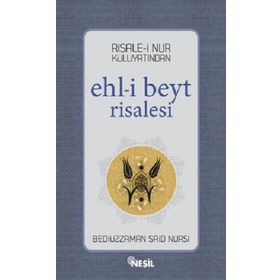 EHL-I BEYT RISALESI - BEDIÜZZAMAN SAID NURSI