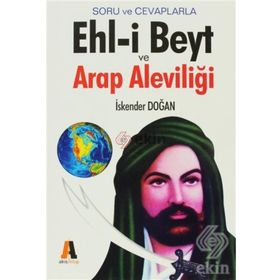 Ehl-i Beyt ve Arap Aleviliği - İskender Doğan