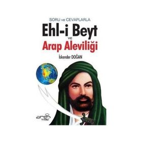 Ehl-i Beyt ve Arap Aleviliği - İskender Doğan