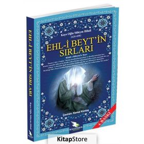 EHL-I BEYT'IN SIRLARI - KAYS OĞLU SÜLEYM HILALI