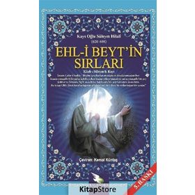 EHL-I BEYT'IN SIRLARI - KAYS OĞLU SÜLEYM HILALI