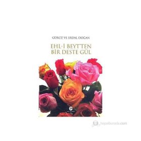 Ehl-i Beyt’ten Bir Deste Gül - Erdal Doğan Gürcü Doğan