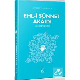 Ehl-i Sünnet Akaidi Mehmed Zahid Kotku