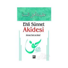 EHL-I SÜNNET AKÎDESI - MEHMET ÇAĞLAYAN