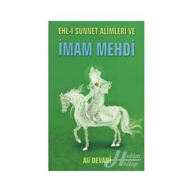 Ehl-i Sünnet Alimleri ve İmam Mehdi - Ali Devani