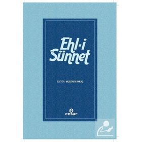 Ehl-i Sünnet - Mustafa Aykaç