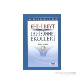 Ehli Beyt ve Ehlisünnet Ekolleri Cilt 2 - Allame Murtaza Askeri