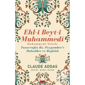 Ehli Beyti Muhammedi Muhammedi Silsile Claude Addas
