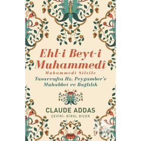 Ehli Beyti Muhammedi Muhammedi Silsile Claude Addas