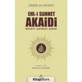 Ehli Sünnet Akaidi - omer en nesefi
