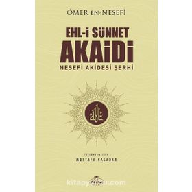 Ehli Sünnet Akaidi - omer en nesefi