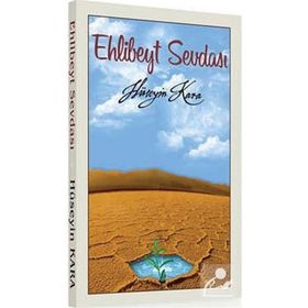 Ehlibeyt Sevdası - Hüseyin Kara