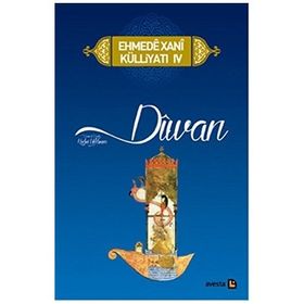 Ehmede Xani Külliyatı 4 Divan Özel Baskı - Ahmed-İ Xani