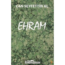 Ehram - Can Seyfettin Al
