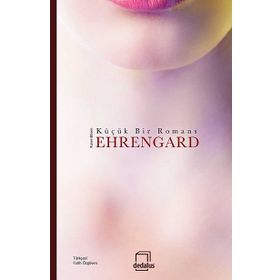 Ehrengard Küçük Bir Romans - Karen Blixen