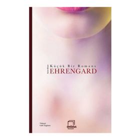 Ehrengard Küçük Bir Romans - Karen Blixen