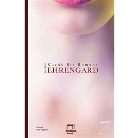 Ehrengard Küçük Bir Romans - Karen Blixen
