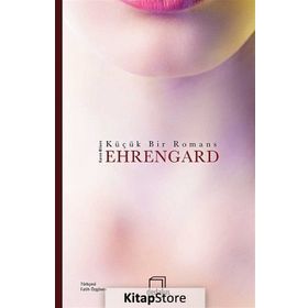 Ehrengard Küçük Bir Romans - Karen Blixen