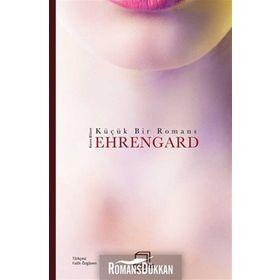 Ehrengard Küçük Bir Romans - Karen Blixen