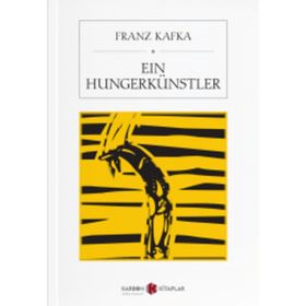 Ein Hungerkünstler - Franz Kafka
