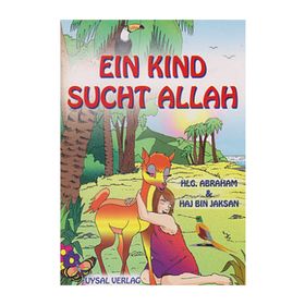 Ein Kind Sucht Allah - Mürşide Uysal