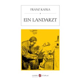 Ein Landarzt - Franz Kafka