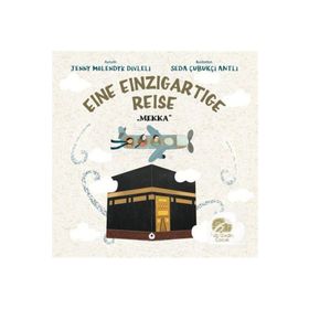 Eine Einzigartige Reise Mekka Karavan Çocuk