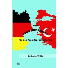 EINE KULTURBRÜCKE FÜR DEN FREMDSPRACHENLERNER - ERDINÇ YÜCEL