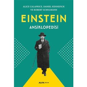 Einstein Ansiklopedisi - Alice Calaprice