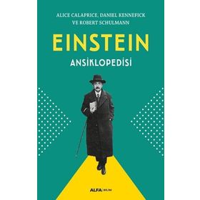 Einstein Ansiklopedisi - Alice Calaprice
