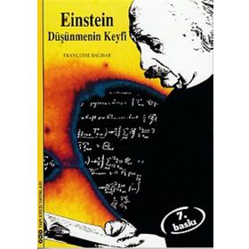 Einstein Düşünmenin Keyfi - Francoise Balibar