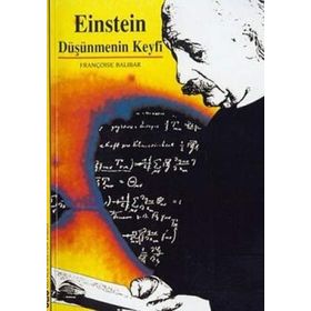 Einstein Düşünmenin Keyfi - Francoise Balibar